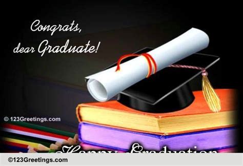 Congrats Dear Graduate Free Congratulations Ecards Greeting Cards