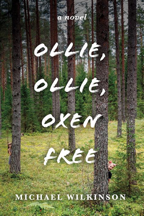 Ollie Ollie Oxen Free 5