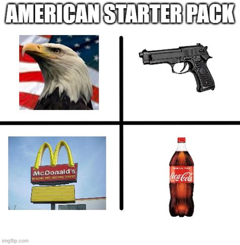 American Starter Pack Imgflip