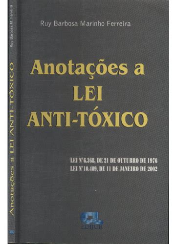 Sebo do Messias Livro Anotações a Lei Anti Tóxico