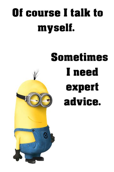 Minion Quotes Talk to Myself Funny Motivational Poster – My Hot Posters