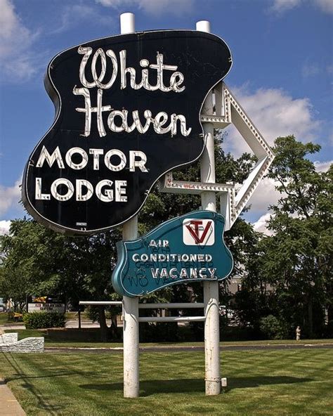 White Haven Motor Lodge Old Neon Signs Vintage Neon Signs Old Signs