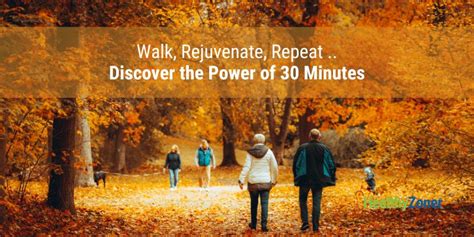 The Power Of Walking 30 Minutes Big Benefits