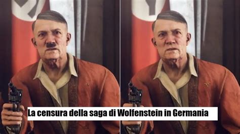 La Censura Della Saga Di Wolfenstein In Germania Storie Videoludiche