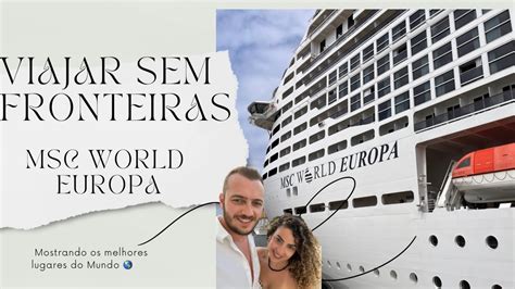 MSC WORLD EUROPA Como é viajar pelo Mediterrâneo o mais recente