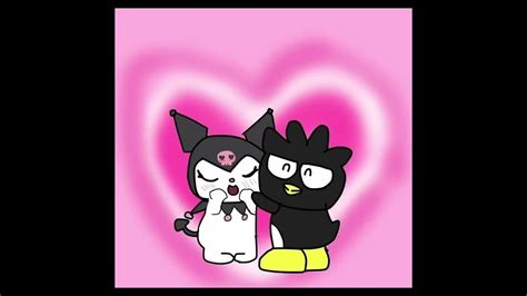 Enamorado😍😚 Batz Maru X Kuromi Youtube