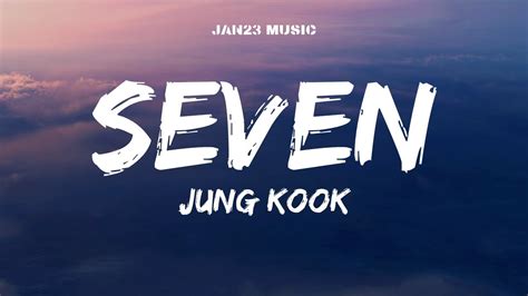 Jungkook 정국 Seven Feat Latto Lyrics Youtube