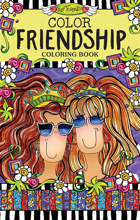 Color Friendship Coloring Book | Book by Suzy Toronto | Official ...