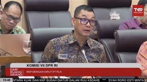 Dirut Pln Paparkan Hitungan Subsidi Listrik Capai Rp Triliun