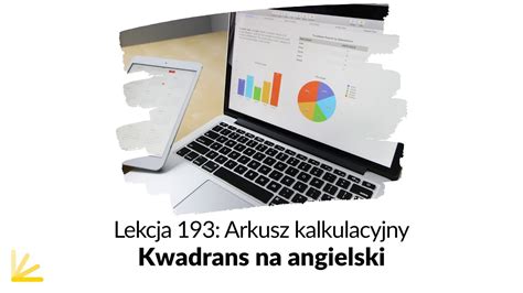 Podstawy Arkusza Kalkulacyjnego Po Angielsku Lekcja Kwadrans Na