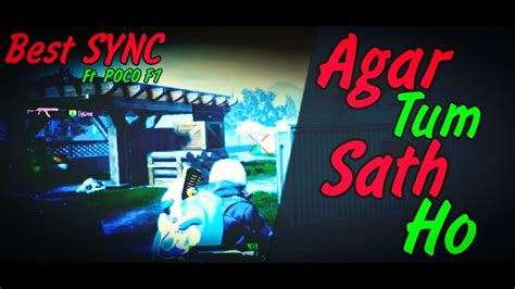 Agar Tum Sath Ho Pubg Montage Best Beat Sync Montage Velocity