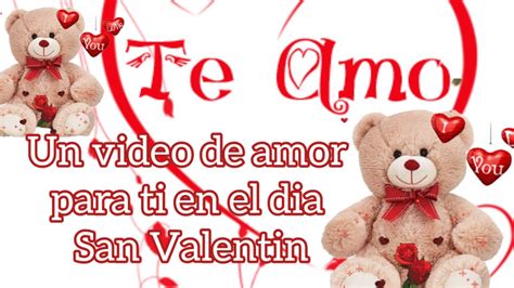 Feliz Día De San Valentín Mi Amor 💝este Bonito Mensaje Es Para Ti Feliz