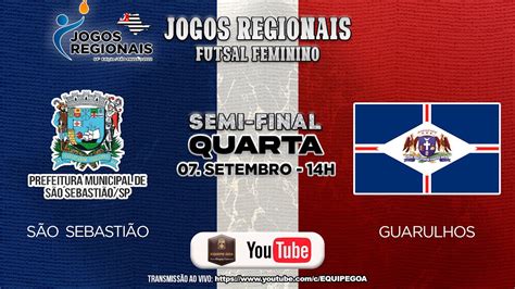 Semi Final S O Sebasti O X Guarulhos Jogos Regionais Youtube