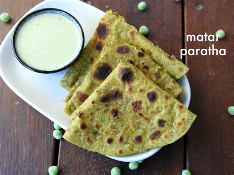 मटर पराठा रेसिपी Matar Paratha In Hindi मटर का पराठा हरी मटर पराठा