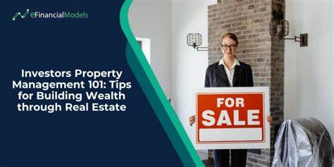 Investors Property Management 101 Tips For Building Wealth Through