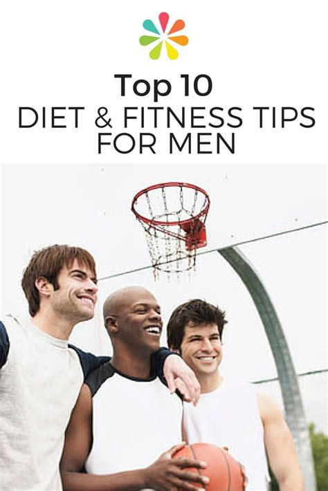 Top 10 Diet and Fitness Tips for Men | Fitness tips for men, Diets for ...