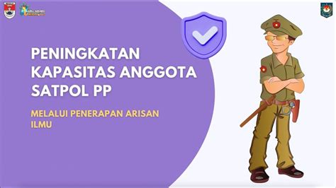 Inovasi Peningatan Kapasitas Anggota Satpol Pp Melalui Arisan Ilmu