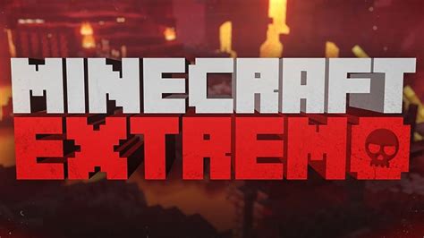 Minecraft EXTREMO 1 Mi Primera Vez En Extremo Moriremos YouTube