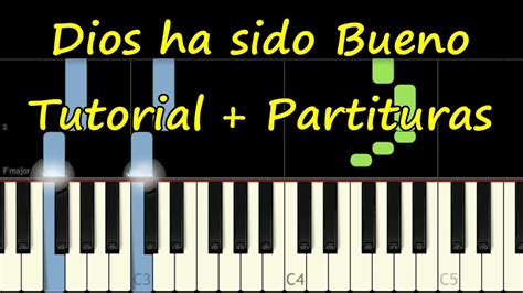 Dios Ha Sido Bueno Piano Marcos Witt Tutorial Synthesia