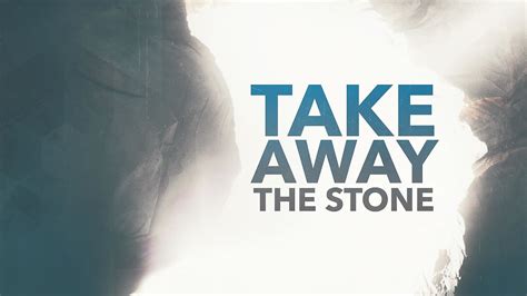 Take Away The Stone Resurrection Sunday YouTube