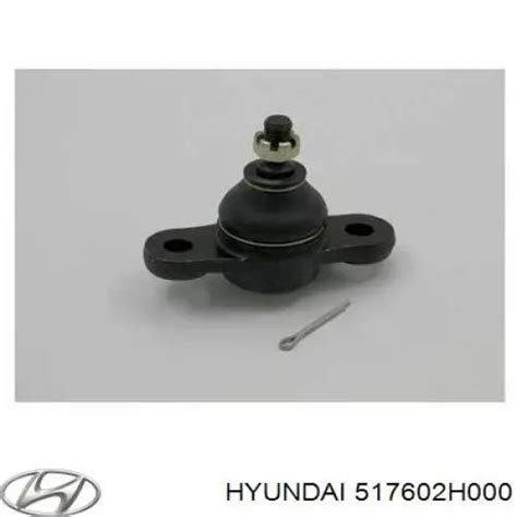 517602H000 Hyundai Kia rótula de suspensión inferior