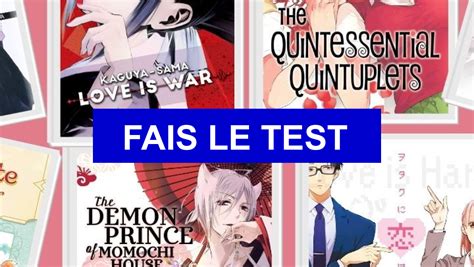 Test de personnalité Quel manga est fait pour toi