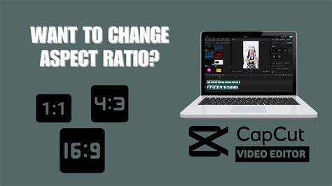 How To Change Aspect Ratio In Capcut Pc Desktop Aspect Ratio Tutorial