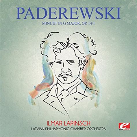 Paderewski Minuet In G Major Op 14 1 Digitally Remastered