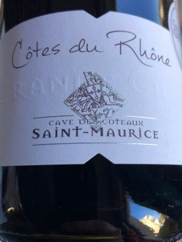 Cave Les Coteaux De Saint Maurice C Tes Du Rh Ne Rouge Vivino Us