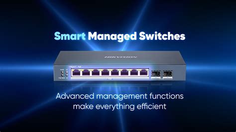 Introduction To Hikvision Smart Managed Switches Youtube