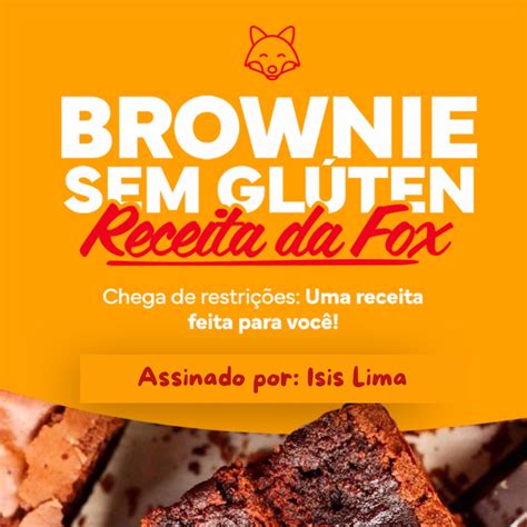 Brownie Da Fox Sem Glúten Fox Sem Glúten Hotmart