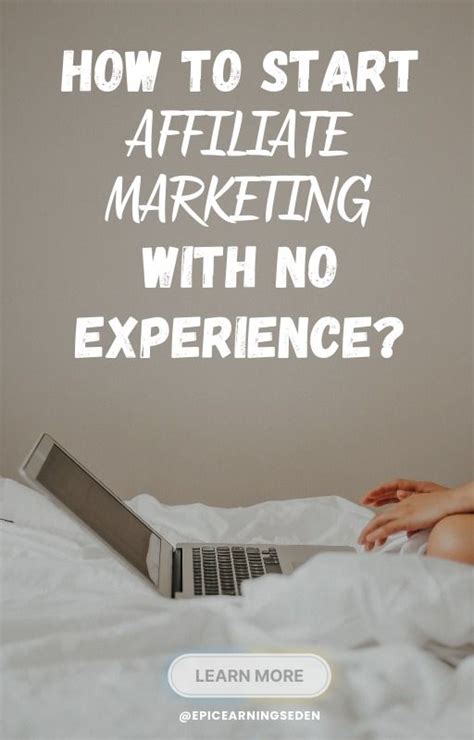 How To Start Affiliate Marketing With No Experience Make Money