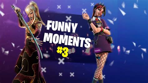 FORTNITE FUNNY MOMENTS #3 - YouTube