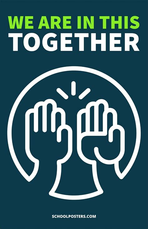 We Are In This Together Poster – SchoolPosters.com LLC