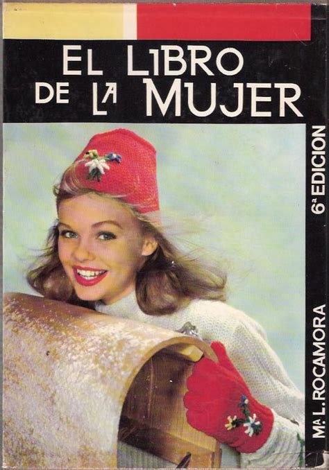 El libro de la mujer de Rocamora, María Luisa: Tapa dura (1970 ...