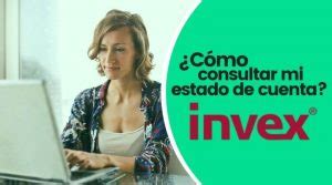 C Mo Checar Tu Estado De Cuenta Invex A Trav S De Internet