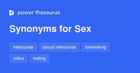 Sex Synonyms 1 097 Words And Phrases For Sex