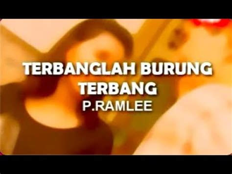 Terbang Burung Terbang Tan Sri P Ramlee Petikan Dari Official MTV