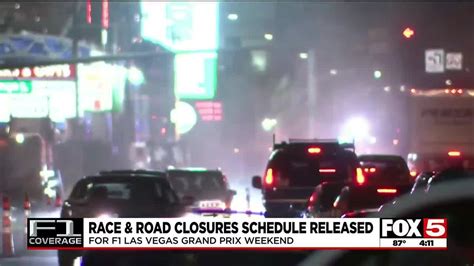 Formula Releases Race And Road Closures Schedule For F Las Vegas