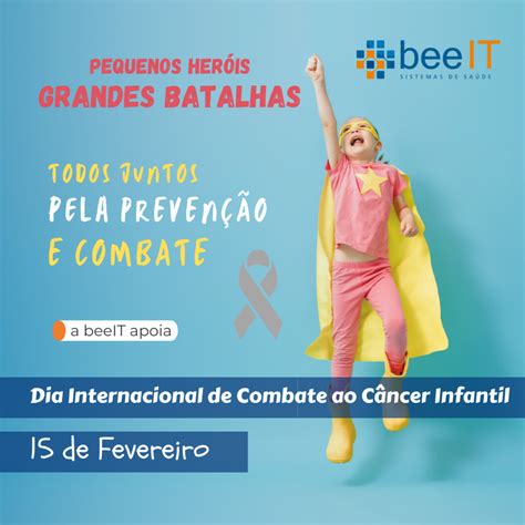 Dia Internacional de Luta Contra o Câncer Infantil Beeit