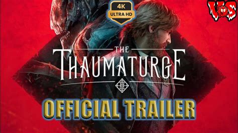 The Thaumaturge Official Trailer K Uhd Youtube