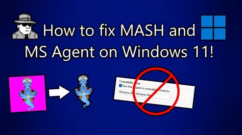 How To Fix MASH And Microsoft Agent On Windows 11 Transparent