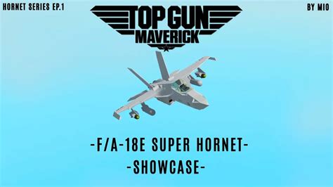 F A E Super Hornet Plane Crazy Showcase Hornet Series Ep