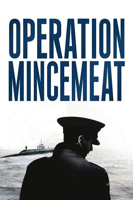 ‎Operation Mincemeat (2010) directed by Russell England • Reviews, film ...