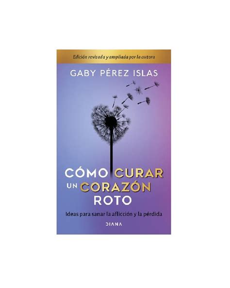 Libro C Mo Curar Un Coraz N Roto Td Aniversario Coppel