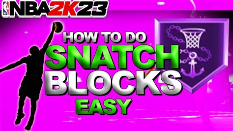 Nba K Defensive Tutorial How To Do Snatch Blocks Easy Youtube