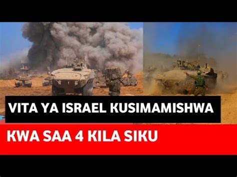 VITA YA ISRAEL NA HAMAS ITASIMAMA KWA SAA 4 KILA SIKU ILI KURUHUSU