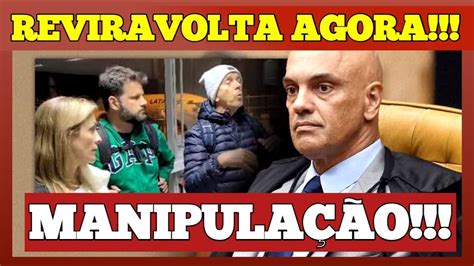 Reviravolta No Caso Alexandre De Moraes Youtube