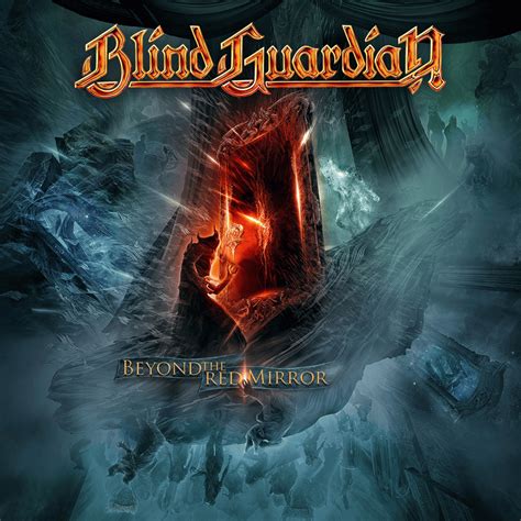 Blind Guardian Beyond The Red Mirror Lyrics And Tracklist Genius