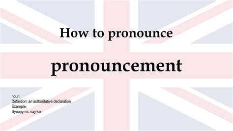 How To Pronounce Pronouncement Meaning Youtube